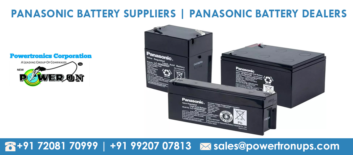PANASONIC BATTERY SUPPLIERS IN INDIA, PANASONIC BATTERY DEALERS IN INDIA